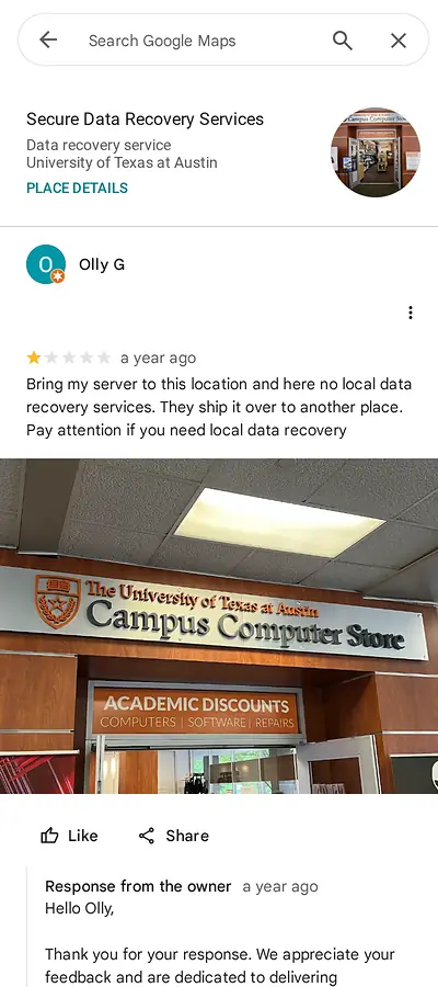 1-star Google review for Secure Data Recovery Services at UT Austin: reviewer brought a server and found the Campus Computer Store; drives are shipped elsewhere