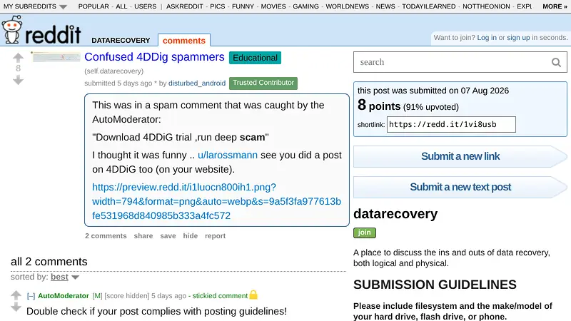Screenshot of the August 7, 2026 r/datarecovery post quoting a caught spam comment that reads, in the comment's own words, "Download 4DDiG trial ,run deep scam"